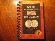 Top 100 Morgan Dollar Varieties Pocket Vam Identifier Book - Click Image to Close